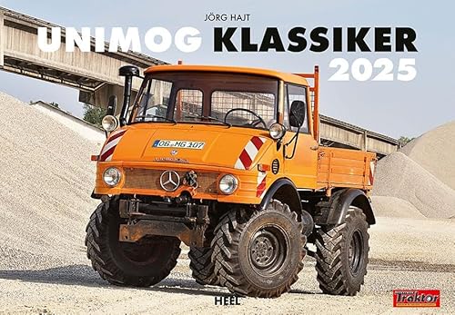 Unimog Klassiker Kalender 2025: 12 perfekt restaurierte Unimogs von Heel