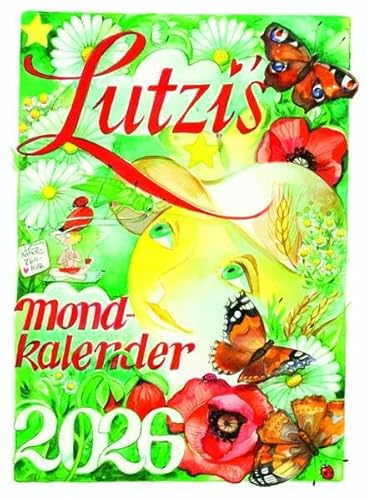 Lutzis Mondkalender kurz 2026: Andrea Lutzenberger von Lutzi Verlag Allgäu