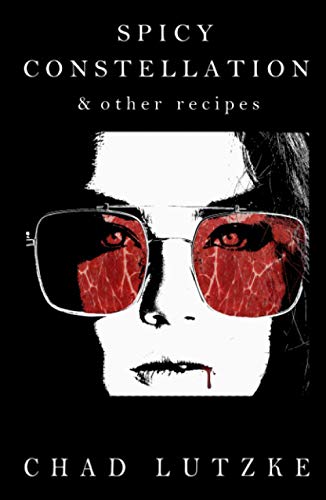 Spicy Constellation & Other Recipes von Independently published