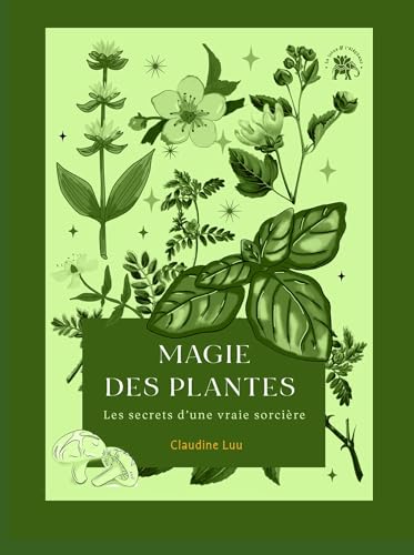 Magie des plantes: Les secrets d'une vraie sorcière von LOTUS ELEPHANT