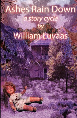 Ashes Rain Down: A Story Cycle