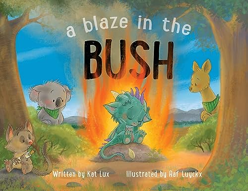 A Blaze in the Bush von Shawline Publishing Group