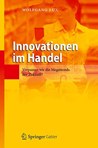 Innovationen im Handel: Verpassen wir die Megatrends der Zukunft?