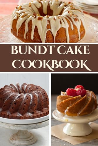 Bundt Cake Cookbook von Independently published