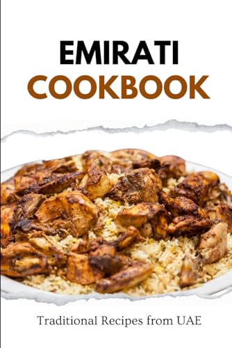 Emirati Cookbook: Traditional Recipes from UAE (Middle Eastern food)