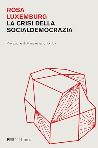 La crisi della socialdemocrazia (Filorosso) von Pgreco