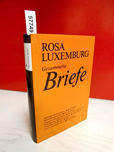 Luxemburg - Gesammelte Briefe: Gesammelte Briefe, 6 Bde., Bd.6: 1891 bis 1918