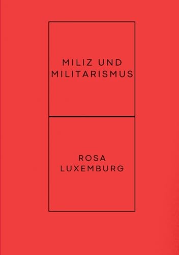 Miliz und Militarismus