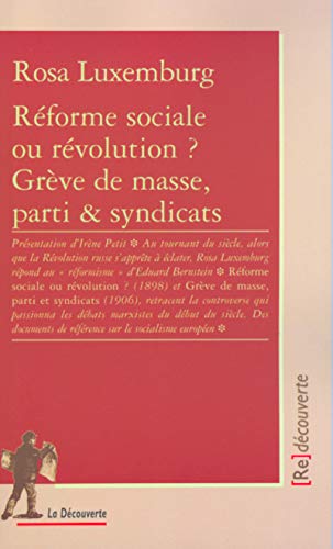 Réforme sociale ou révolution ? Grève de masse, parti & syndicats von LA DECOUVERTE