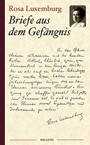 Rosa Luxemburg: Briefe aus dem Gefängnis
