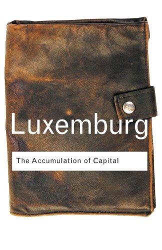 The Accumulation of Capital (Routledge Classics)