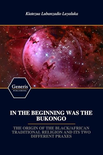 IN THE BEGINNING WAS THE BUKONGO von BAYSHOP (Generis Publishing)