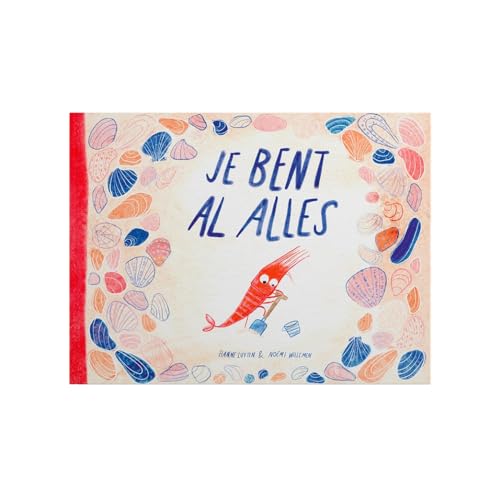 Je bent al alles von Uitgeverij Het Hannekesnest
