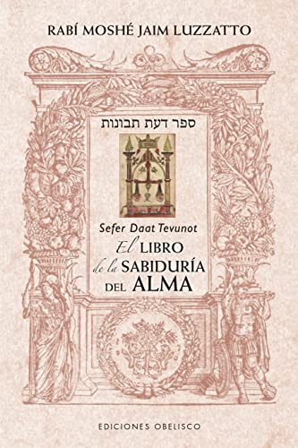 El libro de la sabiduría del alma (Cábala y judaísmo) von OBELISCO (DISBOOK)