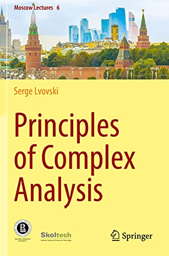Principles of Complex Analysis (Moscow Lectures, Band 6) von Springer
