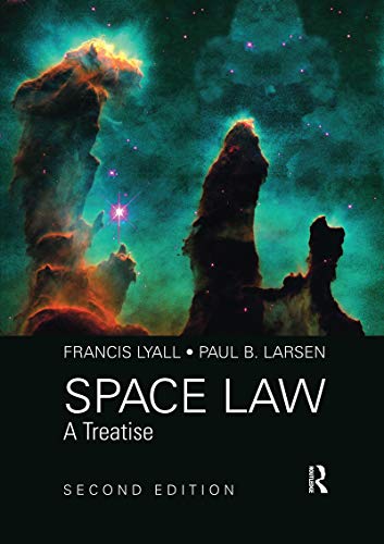 Space Law: A Treatise 2nd Edition von Routledge