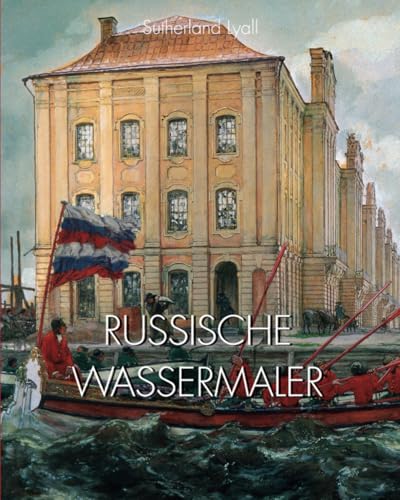 RUSSISCHE WASSERMALER von Parkstone International