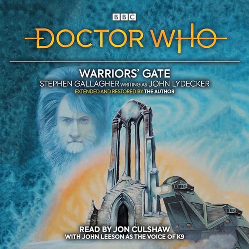 Doctor Who: Warriors’ Gate: 4th Doctor Novelisation (Doctor Who, 4th Doctor)