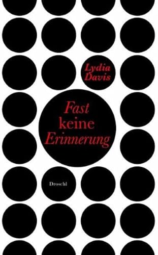 Fast keine Erinnerung: Stories