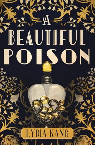A Beautiful Poison A Beautiful Poison