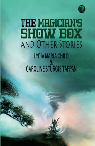 The Magician's Show Box, and Other Stories von Zinc Read