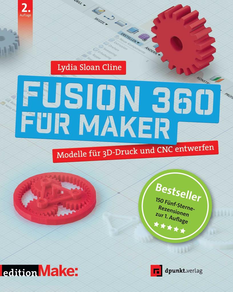 Fusion 360 für Maker von Dpunkt.Verlag GmbH