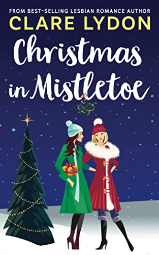 Christmas In Mistletoe von Custard Books