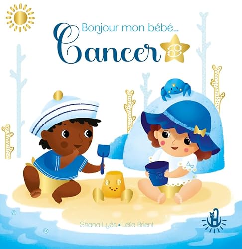 Ma douce étoile Petits astros - Bonjour mon bébé Cancer Ma douce étoile Petits astros - Bonjour mon bébé Cancer von LANGUE AU CHAT
