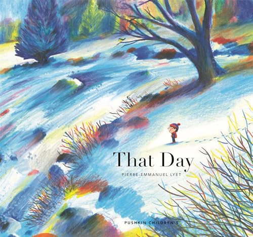 That Day: A Celebration of Love and Memories von Pushkin Children's Books