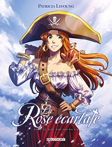 La Rose écarlate T17: Il est toujours là von Éditions Delcourt