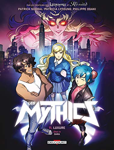 Les Mythics T11: Luxure