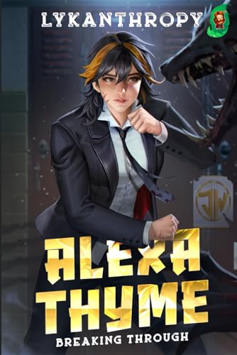 Alexa Thyme: Breaking Through