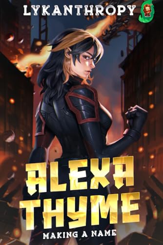 Alexa Thyme: Making A Name von Mango Media LLC