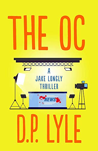 The OC (Jake Longly, 5) von Oceanview Publishing
