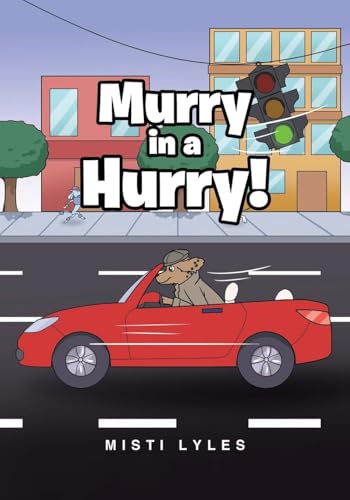 Murry in a Hurry! von URLink Print & Media, LLC