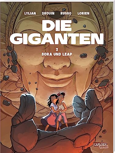 Die Giganten 3: Bora und Leap: Comic für Kinder ab 9 Jahren über die magische Verbindung zwischen einem Zwillingspaar und einem uralten Steinriesen (3) von CARLSEN COMICS