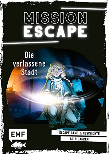 Mission Escape – Die verlassene Stadt: Escape Game und Geschichte ab 9 Jahren für 1 oder mehrere Spieler Mission Escape – Die verlassene Stadt: Escape Game und Geschichte ab 9 Jahren für 1 oder mehrere Spieler