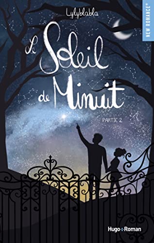 Le soleil de minuit - T02: Tome 2