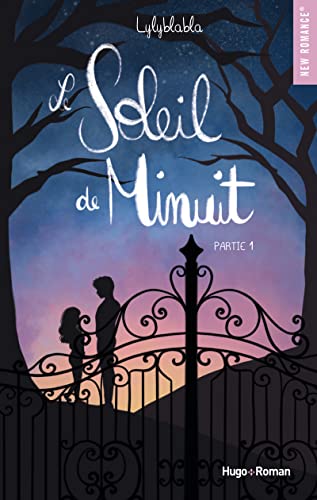 Le soleil de minuit - Tome 01: Partie 1