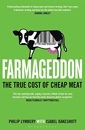Farmageddon: The True Cost of Cheap Meat von Bloomsbury Paperbacks / Bloomsbury Trade