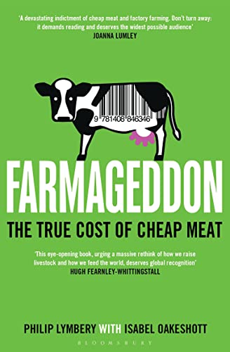 Farmageddon: The True Cost of Cheap Meat