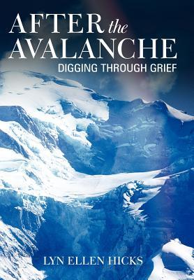 After the Avalanche von Westbow Press