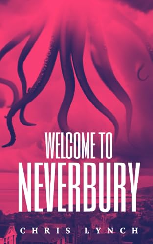 Welcome to Neverbury Welcome to Neverbury