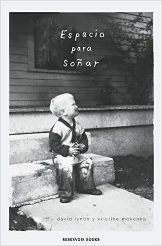 Espacio para soñar (Reservoir Narrativa) von RESERVOIR BOOKS