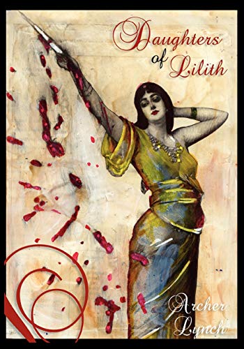 Daughters of Lilith von Raw Dog Screaming Press
