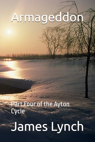 Armageddon: Part Four of the Ayton Cycle von Nielsen