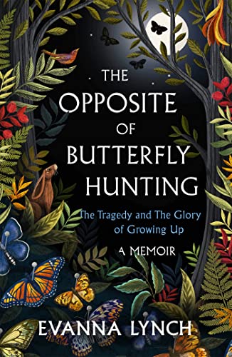 The Opposite of Butterfly Hunting: A powerful memoir of overcoming an eating disorder von Headline Book Publishing