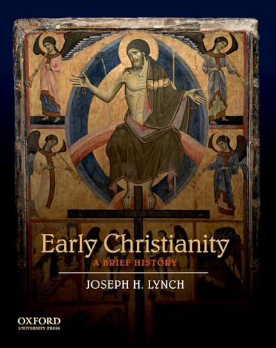 Early Christianity: A Brief History von OUP USA