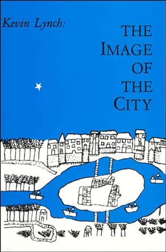 The Image of the City: Publication of the Joint Center for Urban Studies (Harvard-MIT Joint Center for Urban Studies Series) von MIT Press