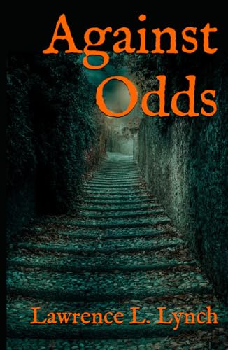 Against Odds: A Detective Story von Independently published